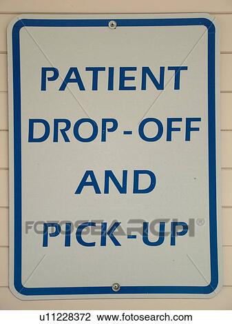 Stock Image -  hospital sign, Patient Drop-Off and Pick-Up sign. Fotosearch