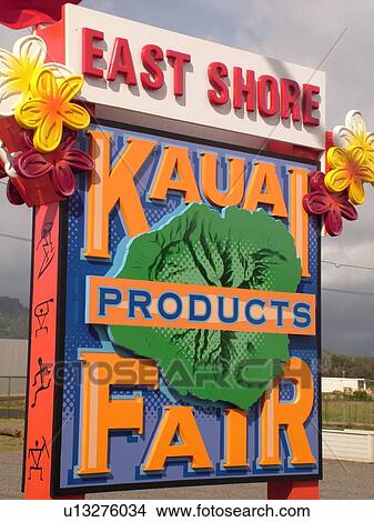 Kapaa, Kauai, HI, Hawaii, East Shore, Kauai Products Fair, sign View Large Photo Image Picture - Kapaa, Kauai, HI, Hawaii, East Shore, Kauai Products Fair, sign. Fotosearch