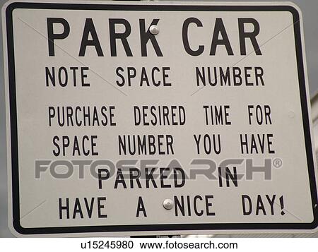 parking sign, parking lot View Large Photo Image Stock Image - parking sign, parking lot . Fotosearch