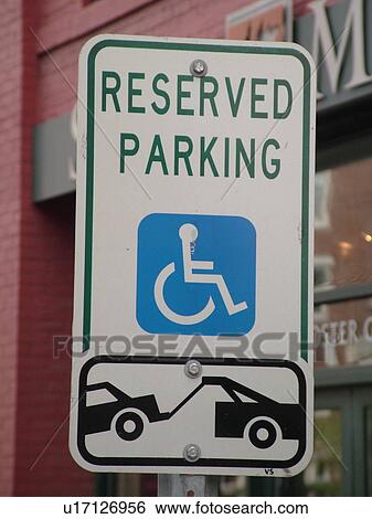 Stock Photograph -  parking sign, Reserved Parking, Handicap Parking Only, tow zone. Fotosearch