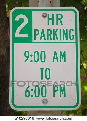 Stock Photograph -  road sign, 2 Hour Parking Zone, regulatory signs, . Fotosearch