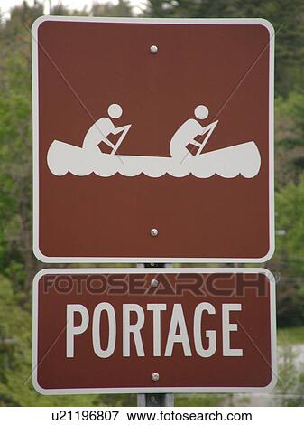 road sign, Canoe Portage sign, boat portage, View Large Photo Image Stock Photo - road sign, Canoe Portage sign, boat portage, . Fotosearch