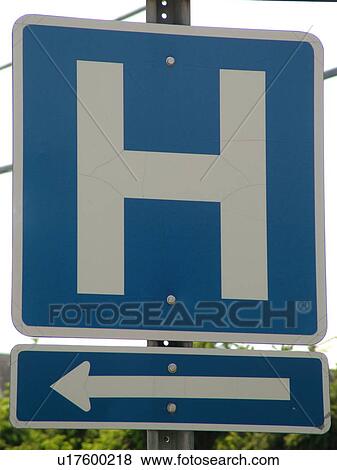 road sign, Hospital View Large Photo Image Stock Photo - road sign, Hospital. Fotosearch