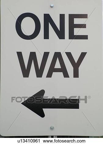 Stock Image -  road sign, One Way. Fotosearch