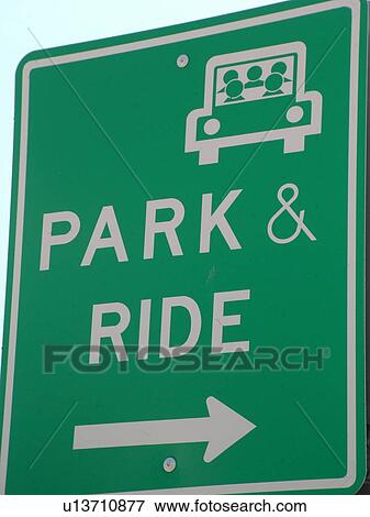 road sign, Park and Ride sign View Large Photo Image Stock Photo - road sign, Park and Ride sign. Fotosearch