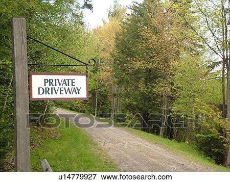 road sign, Private Driveway View Large Photo Image Stock Photo - road sign, Private Driveway. Fotosearch