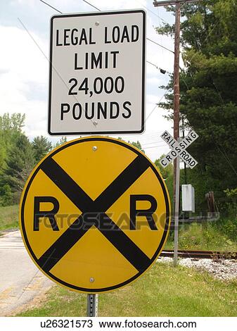 Road Sign Railroad Crossing Sign Load Limit Restrictions Stock Image U Fotosearch