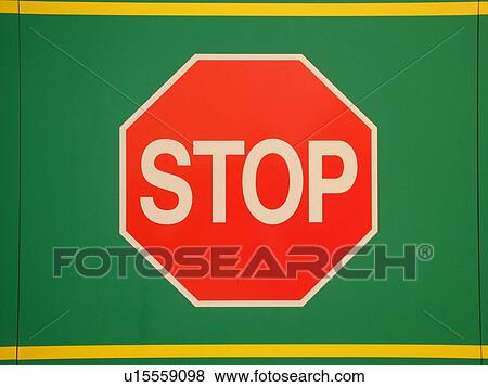 Stock Photo -  road sign, Stop sign on green background. Fotosearch