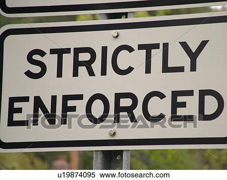road sign, strictly enforced, speed limit sign, regulatory signs View Large Photo Image Stock Photography - road sign, strictly enforced, speed limit sign, regulatory signs. Fotosearch