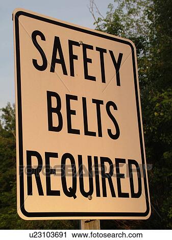 road signs, Safety Belts Required View Large Photo Image Stock Image - road signs, Safety Belts Required. Fotosearch