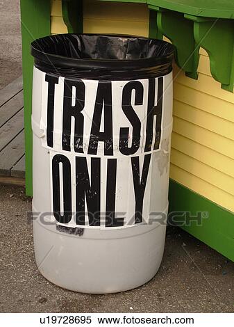 Stock Photography -  sign, Trash Can, Trash Only, . Fotosearch