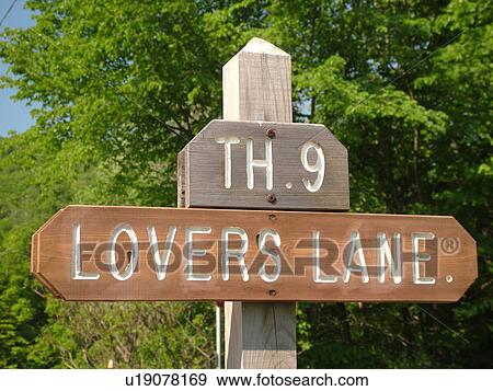street signs, Lovers Lane View Large Photo Image Stock Photo - street signs, Lovers Lane. Fotosearch