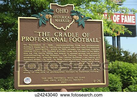 Canton, OH, Ohio, Pro Football Hall of Fame, The Cradle of Professional Football sign, Historical Marker View Large Photo Image Stock Image - Canton, OH, Ohio, Pro Football Hall of Fame, The Cradle of Professional Football sign, Historical Marker. Fotosearch