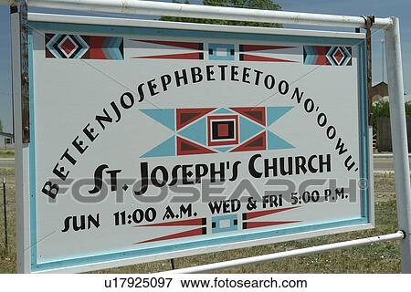 Ethete, WY, Wyoming, Wind River Indian Reservation, St. Joseph Church, sign View Large Photo Image Stock Photo -  Ethete, WY, Wyoming, Wind River Indian Reservation, St. Joseph Church, sign. Fotosearch