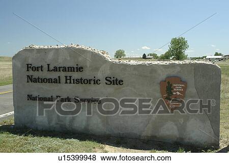 Stock Photo -  Fort Laramie, WY, Wyoming, Fort Laramie National Historic Site, entrance sign. Fotosearch