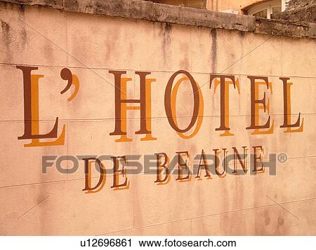 Stock Image -  France, Beaune, Burgundy, Cote de Beaune, Cote d'Or, Europe, Burgundy Wine Region, downtown, L' Hotel de Beaune. Fotosearch