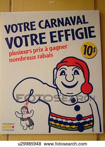 Quebec City, Quebec, Canada, Winter Carnival 2006, mascot, Bonhomme, poster View Large Photo Image Stock Photo - Quebec City, Quebec, Canada, Winter Carnival 2006, mascot, Bonhomme, poster. Fotosearch
