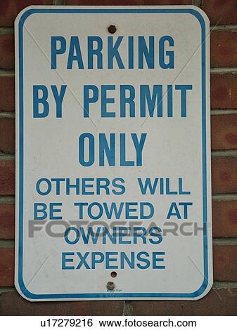Stock Photograph -  road sign, Parking By Permit Only sign, regulatory signs, . Fotosearch
