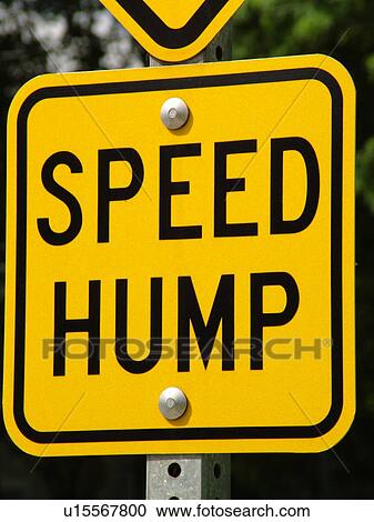 road sign, Speed Hump sign, speed bumps, View Large Photo Image Stock Image - road sign, Speed Hump sign, speed bumps, . Fotosearch