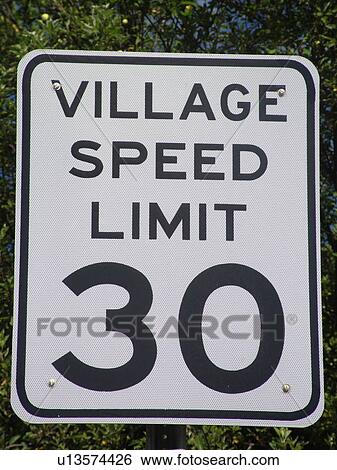 road sign, Village Speed Limit 30, speed limit sign, regulatory signs View Large Photo Image Stock Photograph - road sign, Village Speed Limit 30, speed limit sign, regulatory signs. Fotosearch