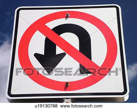 road signs, No U Turn, regulatory sign, View Large Photo Image Stock Photo - road signs, No U Turn, regulatory sign, . Fotosearch