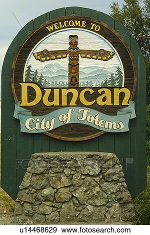 Duncan, British Columbia, Canada, Vancouver Island, Welcome sign, City of Totems View Large Photo Image Stock Photo - Duncan, British Columbia, Canada, Vancouver Island, Welcome sign, City of Totems. Fotosearch