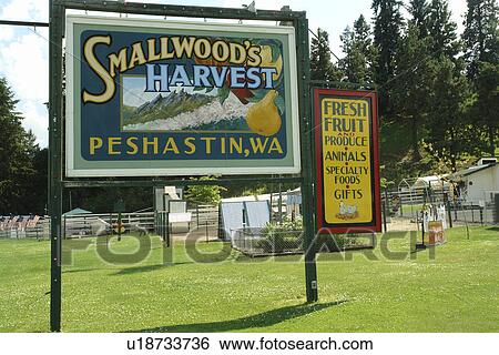 Stock Photograph -  Leavenworth, Peshastin, WA, Washington, Smallwood's Harvest, country market, entrance sign. Fotosearch