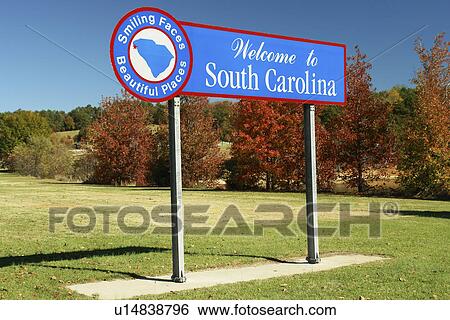 Stock Photograph -  SC, South Carolina, Welcome to South Carolina, Smiling Faces, Beautiful Places, road sign, stateline, I-85. Fotosearch