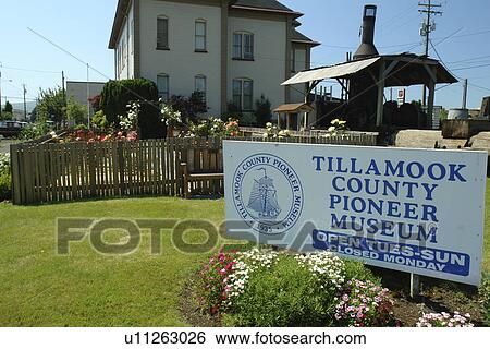 Stock Photograph -  Tillamook, OR, Oregon, Pacific Ocean, Pacific Coast Scenic Byway, Rt Route, Highway 101, Tillamook County Pioneer Museum. Fotosearch