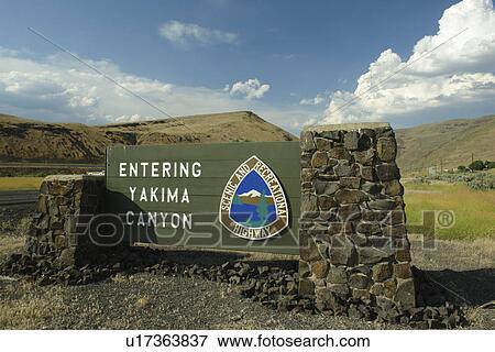 Yakima, WA, Washington, Yakima Canyon, entrance sign, Yakima River Canyon State Scenic Byway View Large Photo Image Stock Photo - Yakima, WA, Washington, Yakima Canyon, entrance sign, Yakima River Canyon State Scenic Byway. Fotosearch