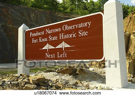 Picture -  Bucksport, ME, Maine, Penobscot Narrows Observatory, Fort Knox State Historic Site, entrance sign. Fotosearch