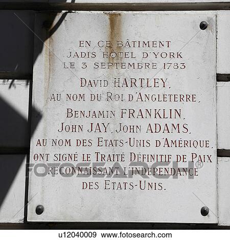 Hotel D' York Plack, where Ben Franklin, John Jay and John Adams signed Treaty of Paris View Large Photo Image Stock Photo - Hotel D' York Plack, where Ben Franklin, John Jay and John Adams signed Treaty of Paris. Fotosearch