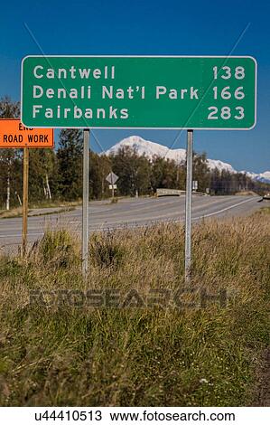 Road Sign to Cantwell, Denali National Park and Fairbanks, Alaska View Large Photo Image Stock Image - Road Sign to Cantwell, Denali National Park and Fairbanks, Alaska. Fotosearch