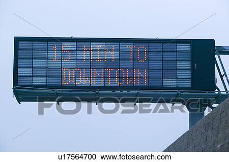 LED highway sign displays "15 minutes to downtown" showing how much traffic on Highway 101, Los Angeles, California View Large Photo Image Stock Image - LED highway sign displays "15 minutes to downtown" showing how much traffic on Highway 101, Los Angeles, California. Fotosearch