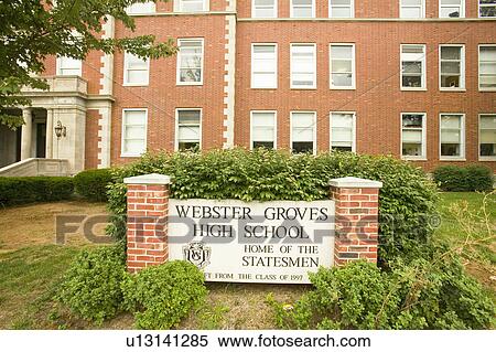 Webster Groves High School, Home of the Statesmen, Webster Groves, Missouri View Large Photo Image Stock Photography - Webster Groves High School, Home of the Statesmen, Webster Groves, Missouri. Fotosearch