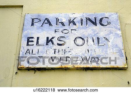 Elk parking sign View Large Photo Image Stock Photo - Elk parking sign. Fotosearch