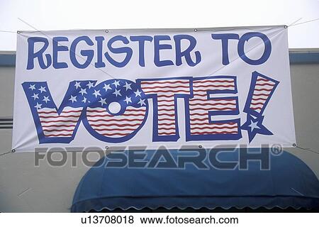 Stock Photo - Large hand painted sign reads Register to Vote. Fotosearch