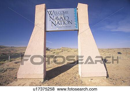 Stock Photo - A sign that reads “Welcome to the Navajo Nation”. Fotosearch
