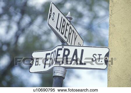 A sign that reads “Federal/Liberty” View Large Photo Image Stock Photography - A sign that reads “Federal/Liberty”. Fotosearch