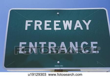 Entrance sign for freeway View Large Photo Image Stock Image - Entrance sign for freeway. Fotosearch