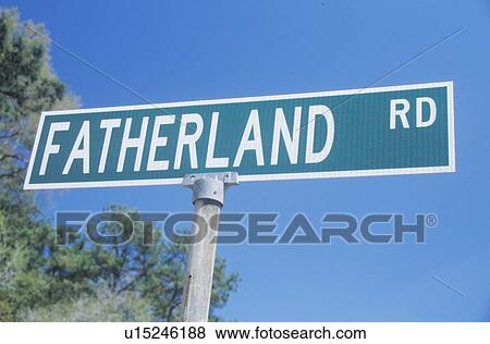 Fatherland Roadway Sign in Mississippi View Large Photo Image Stock Photo - Fatherland Roadway Sign in Mississippi. Fotosearch