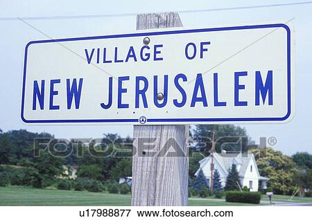 A sign that reads “Village of New Jerusalem” View Large Photo Image Stock Photo - A sign that reads “Village of New Jerusalem”. Fotosearch
