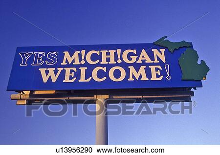 Welcome to Michigan Sign View Large Photo Image Stock Image - Welcome to Michigan Sign. Fotosearch