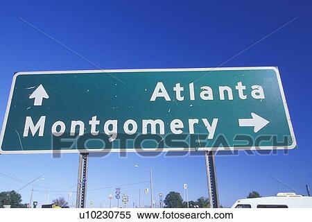 Stock Photography - A sign that reads “Atlanta/Montgomery”. Fotosearch