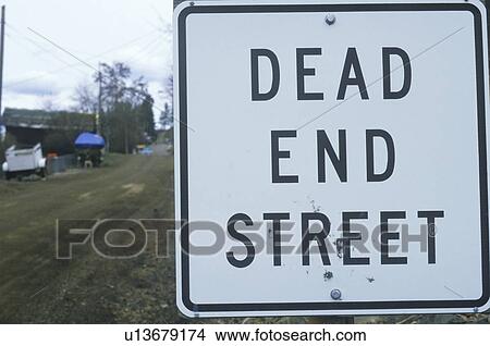 Picture - A sign that reads “Dead end street”. Fotosearch