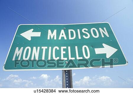 A sign that reads “Madison/Monticello” View Large Photo Image Picture - A sign that reads “Madison/Monticello”. Fotosearch