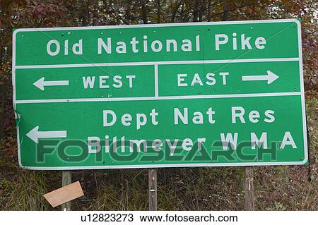 Old National Pike Roadway sign in Western Maryland View Large Photo Image Stock Image - Old National Pike Roadway sign in Western Maryland. Fotosearch