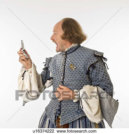 William Shakespeare in period clothing screaming at cell phone. View Large Photo Image Stock Image - William Shakespeare in period clothing screaming at cell phone.. Fotosearch