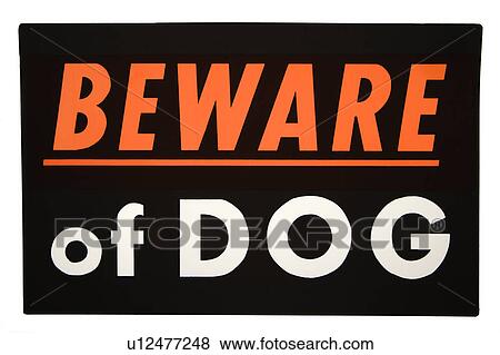 Beware of dog sign. View Large Photo Image Stock Photo - Beware of dog sign.. Fotosearch