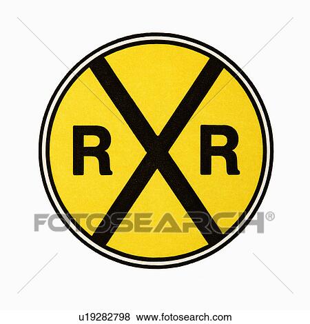 Railroad crossing sign against white background. View Large Photo Image Stock Photo - Railroad crossing sign against white background.. Fotosearch